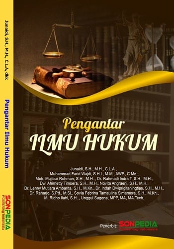 PENGANTAR ILMU HUKUM (Pernormaan Aspek-Aspek Hukum dalam Cita Hukum Indonesia)
