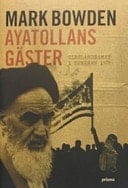 Ayatollans gäster gisslandramat i Teheran 1979