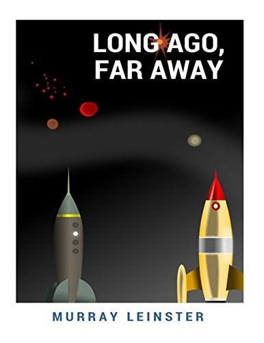 Long Ago, Far Away Published In: 1959