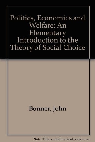 Politics Economics & Welfare