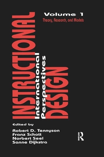 Instructional Design: International Perspectives Volume I: Theory, Research, and Models:volume Ii: Solving Instructional Design Problems