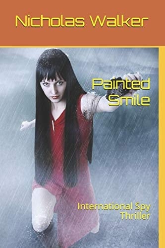 Painted Smile International Spy Thriller