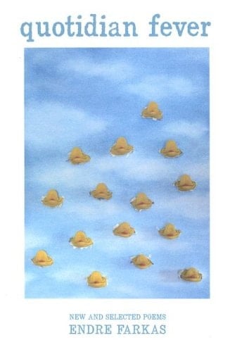 Quotidian Fever New and Selected Poems, 1974-2007