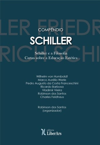 Compêndio Schiller Schiller e a filosofia, Cartas sobre a educação estética