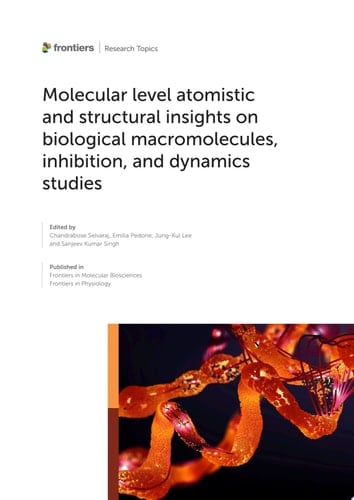 Molecular Level Atomistic and Structural Insights on Biological Macromolecules, Inhibition, and Dynamics Studies