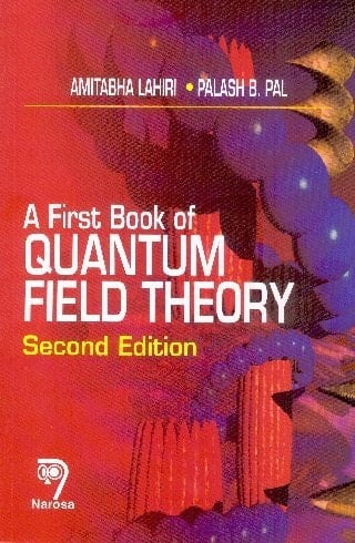 A First Book of Quantum Field Theory