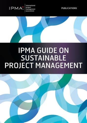 IPMA Guide on Sustainable Project Management