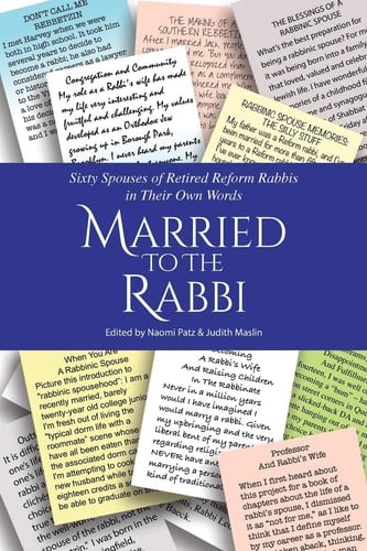 Married to the Rabbi Sixty Spouses of Retired Reform Rabbis in Their Own Words