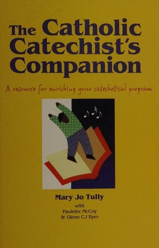 The Catholic Catechists Companion Book