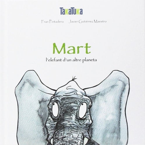 Mart l'elefant d'un altre planeta