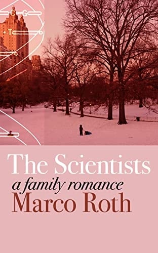 The Scientists A Family Romance