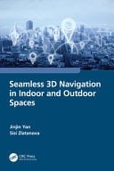 Seamless 3D Navigation in Indoor and Outdoor Spaces