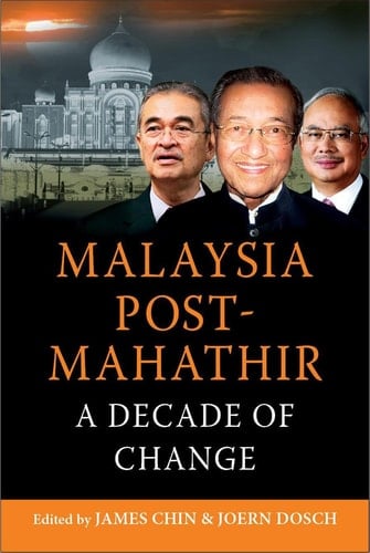 Malaysia Post-Mahathir A Decade of Change?
