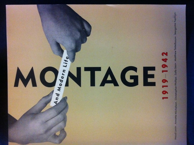 Montage and Modern Life, 1919-1942