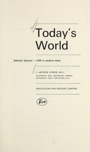 Today's World Selected Sources [from] 1688 to Modern Times