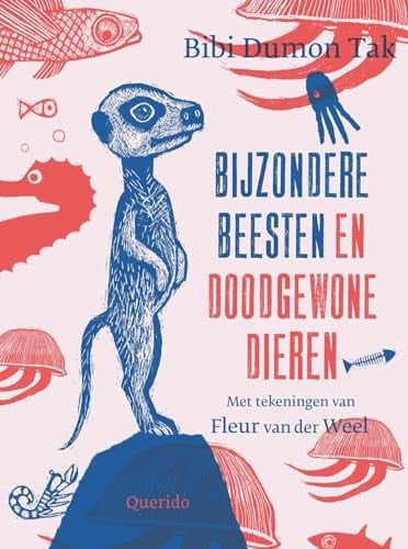 Bijzondere beesten en Doodgewone dieren