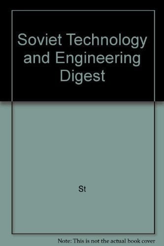 Soviet Technology and Engineering Digest