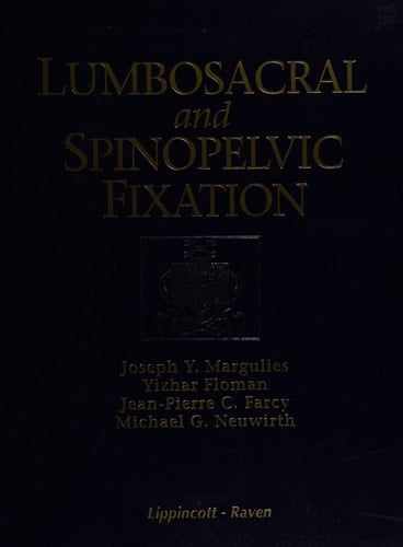 Lumbosacral and Spinopelvic Fixation