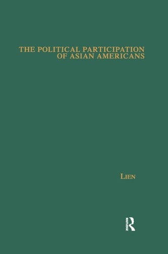 The Political Participation of Asian Americans Voting Behavior in Southern California