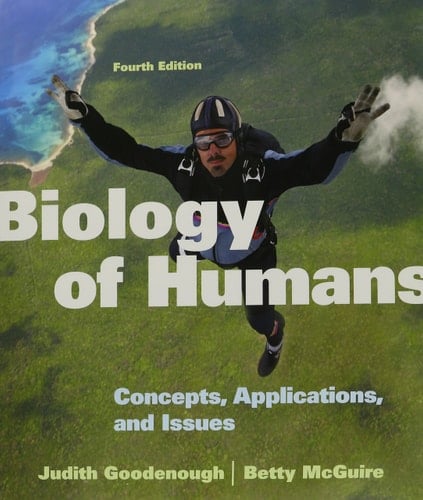 BIOLOGY OF HUMANS& LAB MANUAL HUMAN BIOLOGY (4th Edition)