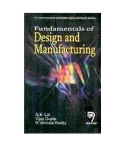 Fundamentals of Design and Manufacturing