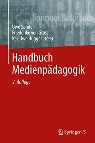 Handbuch Medienpädagogik (German Edition)