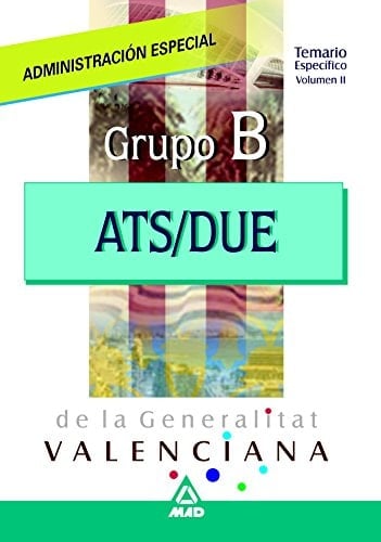 Ats grupo b administración especial de la generalitat valenciana. Temario volumen ii (Spanish Edition)