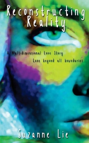 Reconstructing Reality Book Two of Visions from Venus