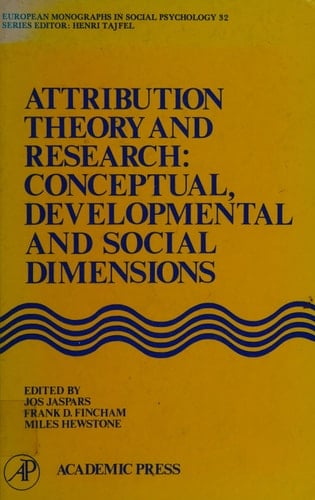 Attribution Theory and Research: Conceptual, Developmental and Social Dimensions