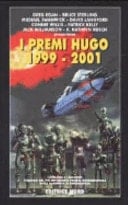 I premi Hugo 1999-2001