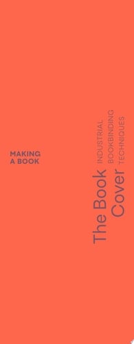 The Book Cover Industrial Bookbinding Techniques