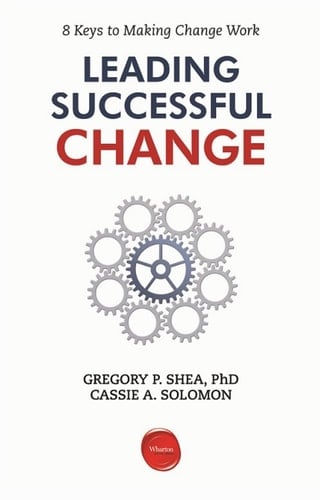 Leading Successful Change