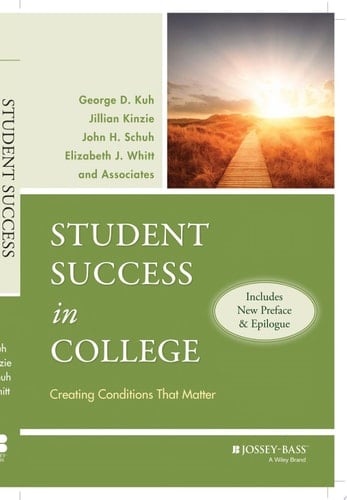 Student Success in College Creating Conditions That Matter