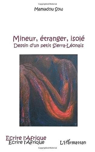 Mineur, étranger, isolé destin d'un petit Sierra-Léonais