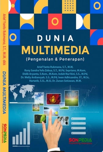 DUNIA MULTIMEDIA : Pengenalan dan Penerapannya