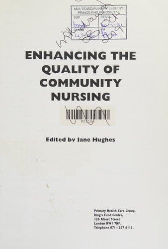 Enhancing the Quality of Community Nursing