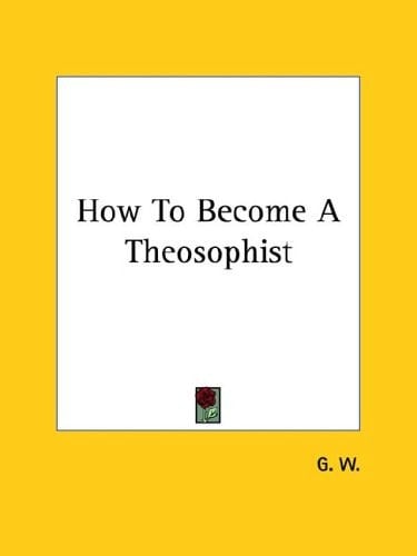 How To Become A Theosophist