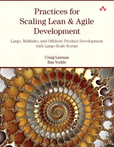 Practices for Scaling Lean & Agile Development: Large, Multisite, and Offshore Product Development with Large-Scale Scrum, Adobe Reader