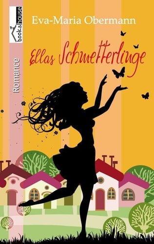 Ellas Schmetterlinge Roman