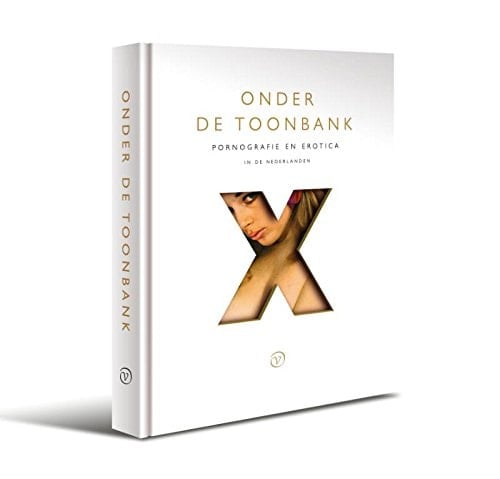 Onder de toonbank pornografie en erotica in de Nederlanden