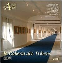 Il Castello di Agliè la Galleria alle Tribune