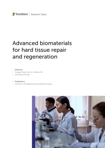 Advanced Biomaterials for Hard Tissue Repair and Regeneration