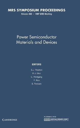 Power Semiconductor Materials and Devices: Volume 483 (MRS Proceedings)