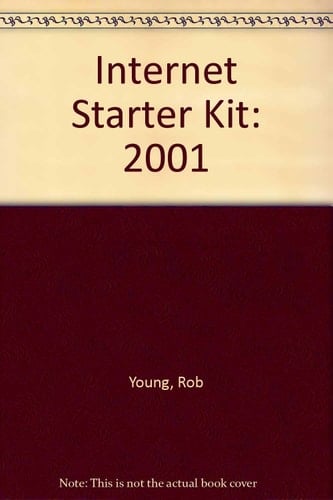 Internet Starter Kit: 2001