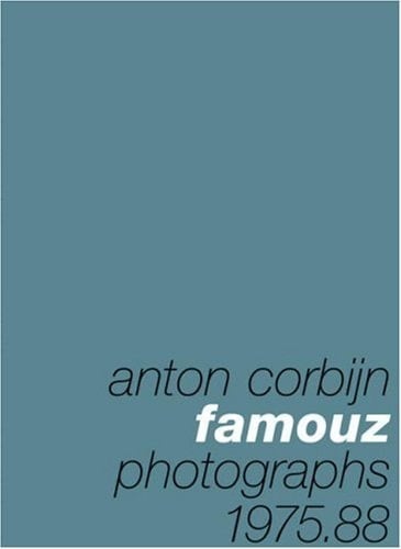 Anton Corbijn Famouz Photographs, 1976-88