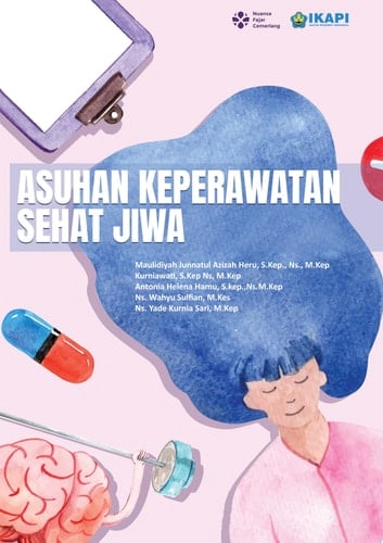 ASUHAN KEPERAWATAN SEHAT JIWA