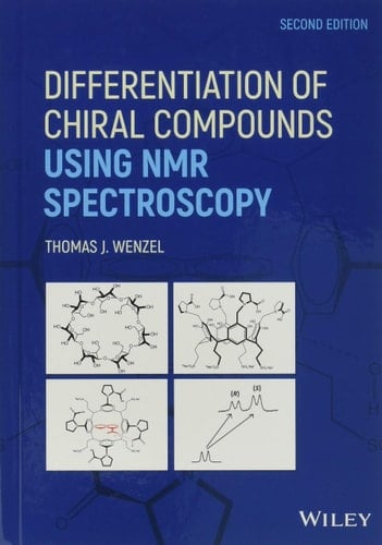 Differentiation of Chiral Compounds Using NMR Spectroscopy