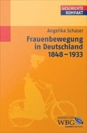 Frauenbewegung in Deutschland 1848-1933