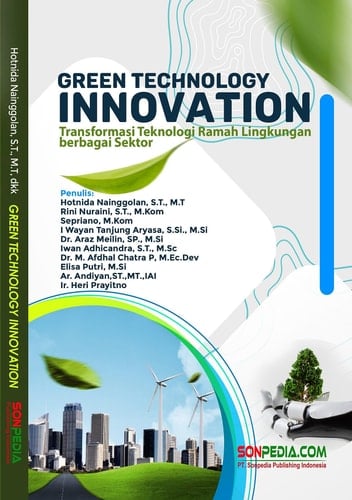 GREEN TECHNOLOGY INNOVATION : Transformasi Teknologi Ramah Lingkungan berbagai Sektor