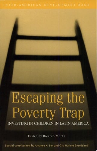 Escaping the Poverty Trap Investing in Children in Latin America